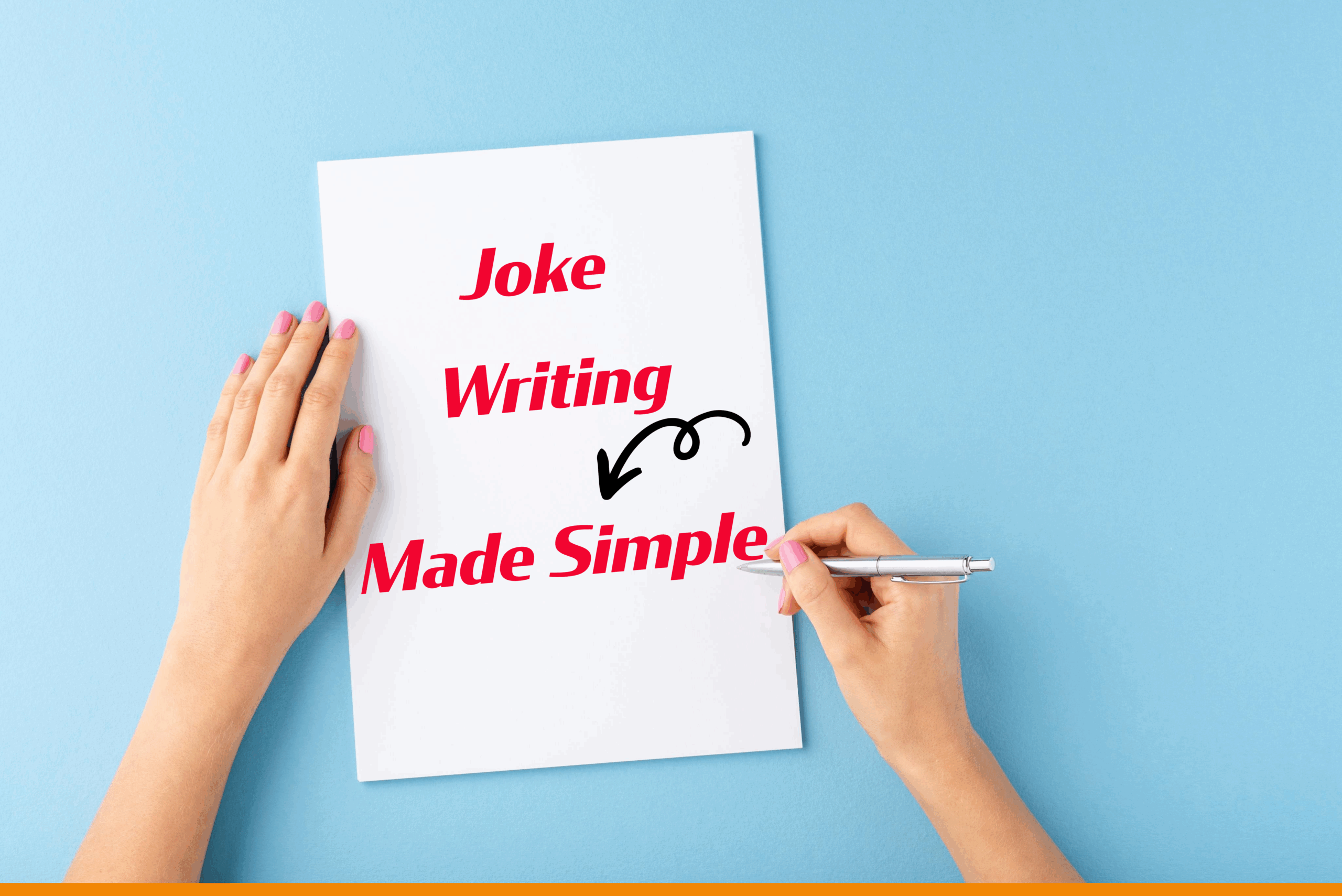 Joke Writing Made Simple by Greg Dean